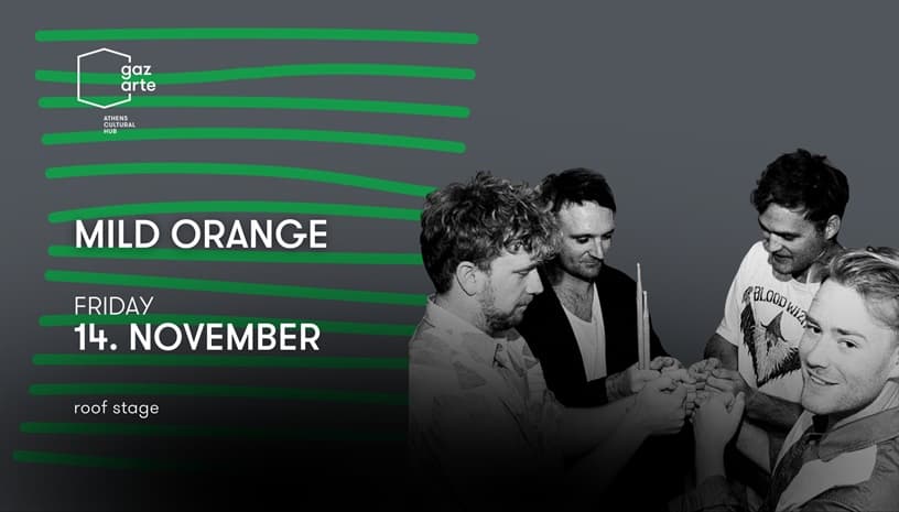 MILD ORANGE live in Athens